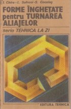 Forme inghetate pentru turnarea aliajelor