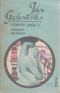 Forsyte Saga 3 - Desteptare.  De inchiriat