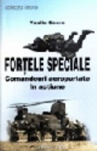 Fortele speciale comandouri aeropurtate actiune