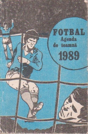 Fotbal Agenda de toamna 1989