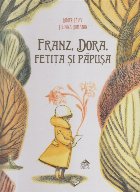 coperta Franz, Dora, Fetita si Papusa