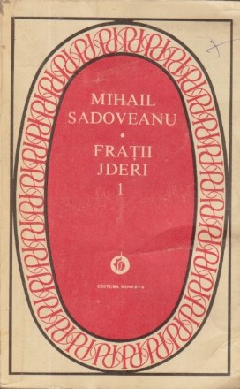 Fratii Jderi, Volumul I