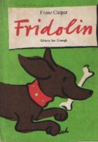 Fridolin - O poveste vesela pentru copii