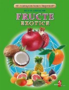 Fructe exotice. Fise