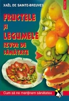 Fructele si legumele, izvor de sanatate