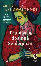 Frumoasa doamnă Seidenman
