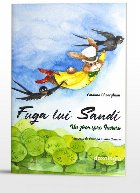 Fuga lui Sandi : un zbor spre Înviere