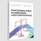 Funcţionarul public în jurisprudenţa Curţii