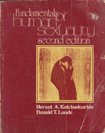 Fundamentals of Human Sexuality. Second Edition