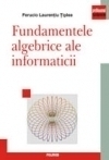 Fundamentele algebrice ale informaticii