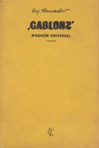 Gablonz - Magazin universel. Galanterii, maruntisuri si articole de gablonz (roman)