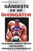 Gandeste invingator manual complet pentru