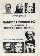 Gandirea economica empirism modele doctrinare