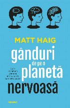 Ganduri planeta nervoasa