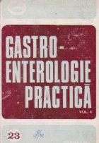 Gastroenterologie practica Volumul lea Patologia