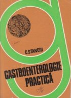 Gastroenterologie practica Volumul III lea