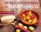 coperta Gateste moldoveneste cu Stela Popescu
