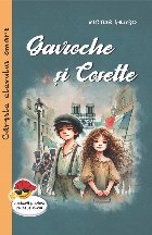 Gavroche şi Cosette : fragmente din romanul \