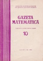 Gazeta Matematica, Nr. 10 - Octombrie 1975