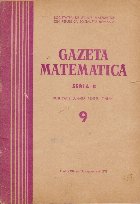 Gazeta Matematica, Nr. 9 - Septembrie 1971