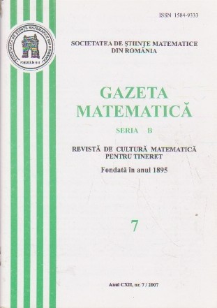 Gazeta Matematica, Seria B, Nr. 7/2007