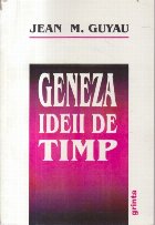 Geneza ideii de timp (Jean M. Guyau)