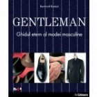 coperta Gentleman - Ghidul etern al modei masculine