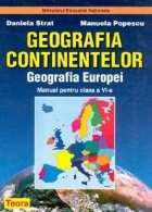Geografia continentelor. Geografia Europei. Manual pentru clasa a VI-a