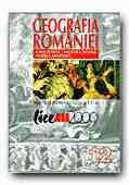 GEOGRAFIA ROMANIEI. MANUAL PENTRU CLASA A 12-A
