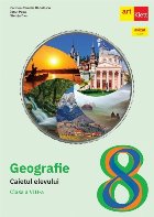 Geografie : caietul elevului,clasa a VIII-a