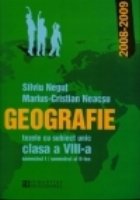 Geografie. Tezele cu subiect unic 2008-2009 - Clasa a VIII-a (semestrul I/semestrul al II-lea)