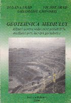 coperta Geotehnica mediului. Masuri pentru reducerea poluarii mediului prin lucrari geotehnice