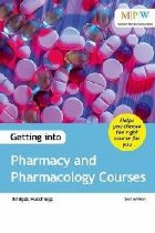 Getting into Pharmacy and Pharmacology Courses