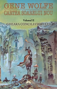 CARTEA SOARELUI NOU-VOL. 2 - GHEARA CONCILIATORULUI
