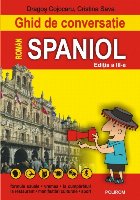 Ghid conversație român spaniol (ediţia