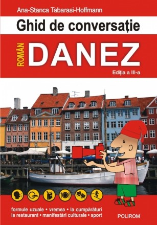 Ghid de conversație român-danez (ediţia a III-a, 2018)