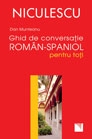 Ghid de conversatie roman-spaniol pentru toti