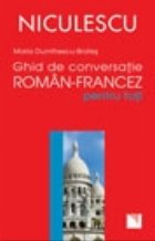Ghid conversatie roman francez pentru