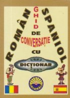 Ghid conversatie roman spaniol dictionar
