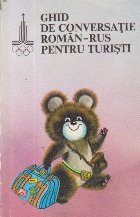 Ghid de conversatie roman-rus pentru turisti