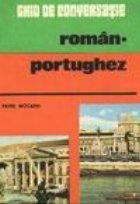 Ghid conversatie roman portughez