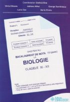 Ghid pentru bacalaureat 2009 de nota 10 (zece) la BIOLOGIE clasele XI-XII