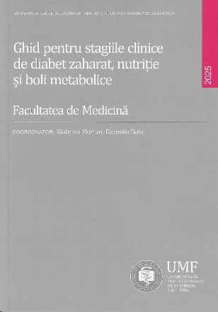 Ghid pentru stagiile clinice de diabet zaharat, nutriţie şi boli metabolice
