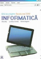 Ghid pregatire Bacalaureat 2009 Informatica
