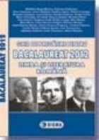 Ghid de pregatire pentru BACALAUREAT 2012 - Limba si literatura romana (cod 973)