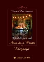 coperta Ghid de protocol. Arta de a primi cu eleganta