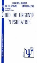 Ghid de urgente in Psihiatrie
