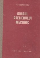 Ghidul atelierului mecanic