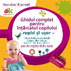 GHIDUL COMPLET PENTRU ÎNȚĂRCATUL COPILULUI – RAPID ȘI UȘOR