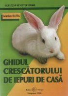 Ghidul crescatorului iepuri casa